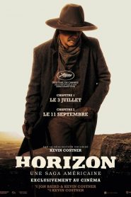 Horizon : Une saga américaine – Chapitre 1